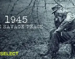《1945：野蛮的和平》：战后阴影下的残酷真相与人性挣扎