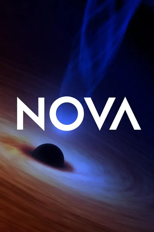 《新星 NOVA 第五十二季》：探索未知，挑战极限，科学之光照亮未来！